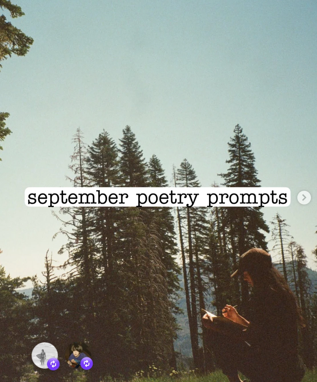 writing in a notebook beneath tall pines, with the words september poetry prompts